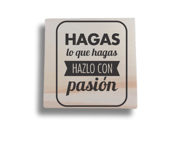 Producto - Sello Manual #15 - Hagas lo que hagas, hazlo con pasión