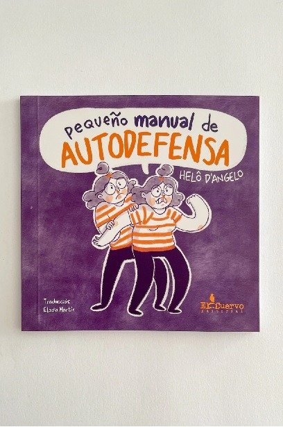 Producto - PEQUEÑO MANUAL DE AUTODEFENSA - HELÓ DANGELO - EL CUERVO EDIT
