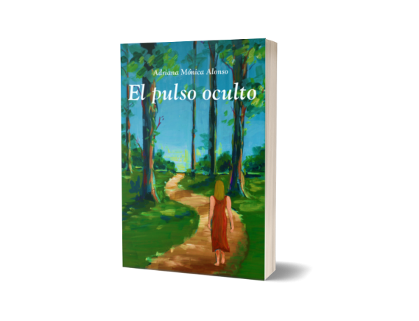 Producto - El pulso oculto - Adriana Mónica Alonso (PREVENTA)