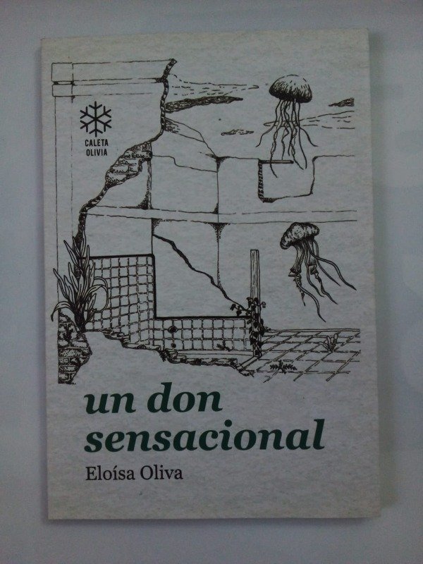 Producto - Un don sensacional - Eloísa Oliva - Caleta Olivia 2022