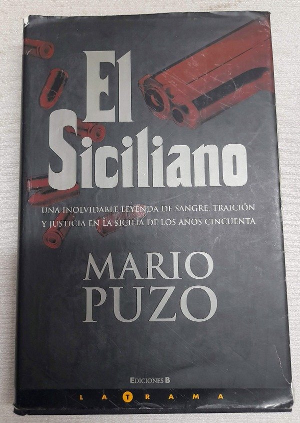 Producto - El Siciliano - Mario Puzo - Ediciones B - La Trama