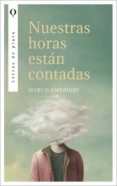 Producto - Nuestra horas estan contadas, Marco Amerighi