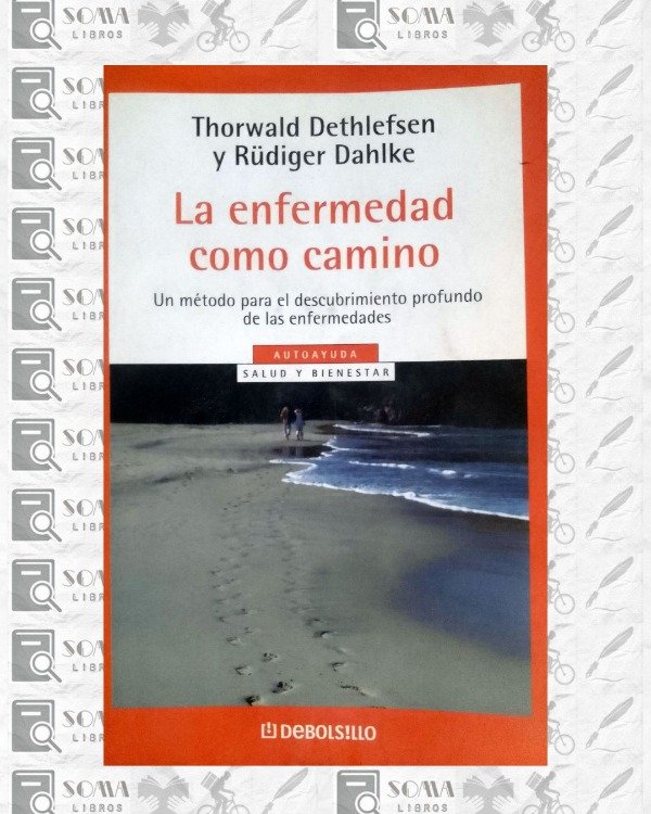 Producto - La enfermedad como camino - Dethlefsen / Dahlke
