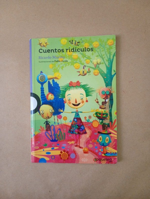 Producto - Cuentos rídiculos - Mariño Zerda - Loqueleo 2020