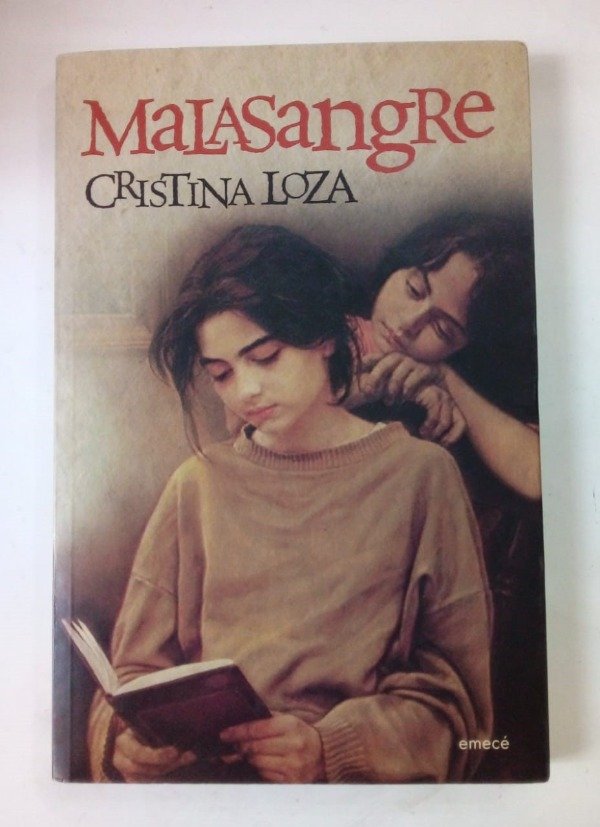 Producto - Malasangre - Cristina Loza - Emecé 2010