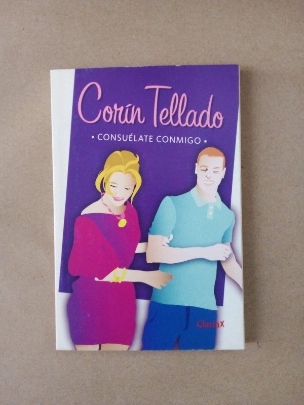 Producto - Consuélate conmigo - Corín Tellado - Clarín 2011