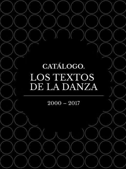 Producto - CATÁLOGO. LOS TEXTOS DE LA DANZA - TOMO I - SEGUNDA DE PAPEL