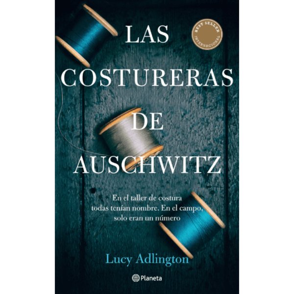 Producto - LAS COSTURERAS DE AUSCHWITZ