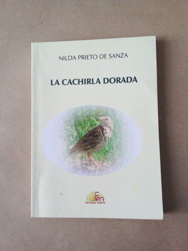 Producto - La cachirla dorada - Nilda Prieto de Sanza - Martin 2006