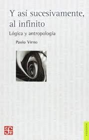 Producto - Y asi sucesivamente al infinito - Paolo Virno