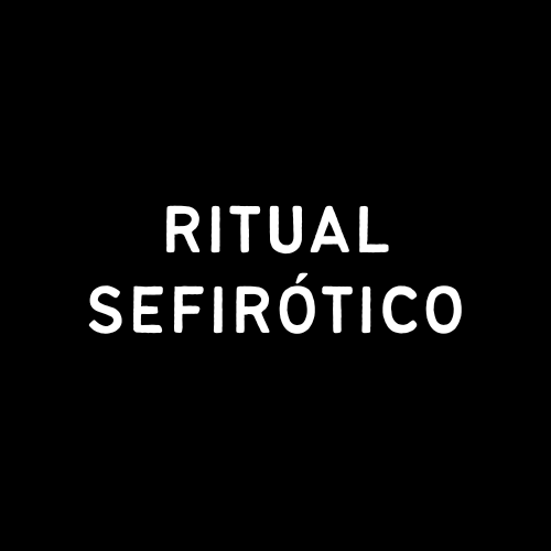 Producto - RITUAL SEFIRÓTICO
