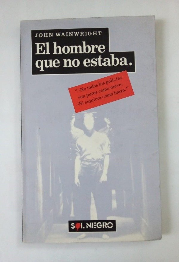 Producto - El hombre que no estaba - John Wainwright - Sol Negro 1991