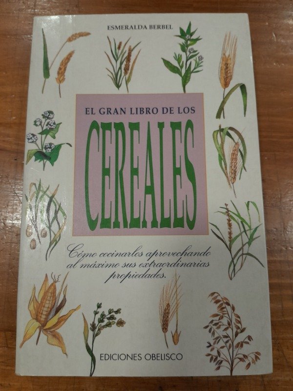 Producto - El Gran libro de los cereales - Esmeralda Berbel C2