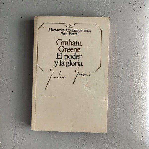 Producto - GRAHAM GREENE - EL PODER Y LA GLORIA