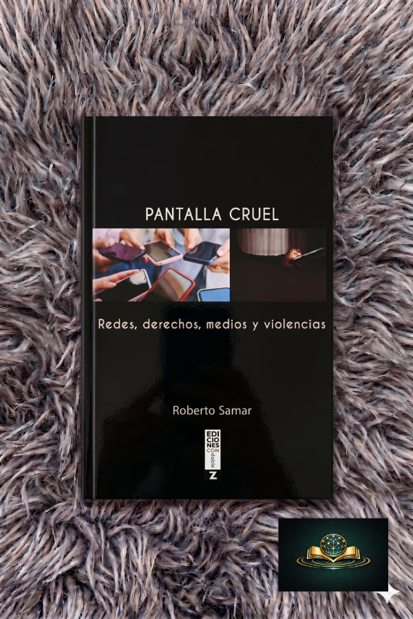 Producto - PANTALLA CRUEL - Roberto Samar
