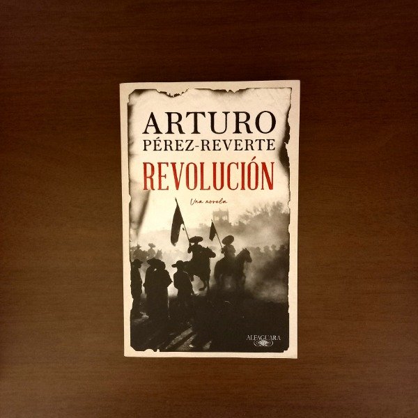 Producto - Revolución - Arturo Pérez-Reverte