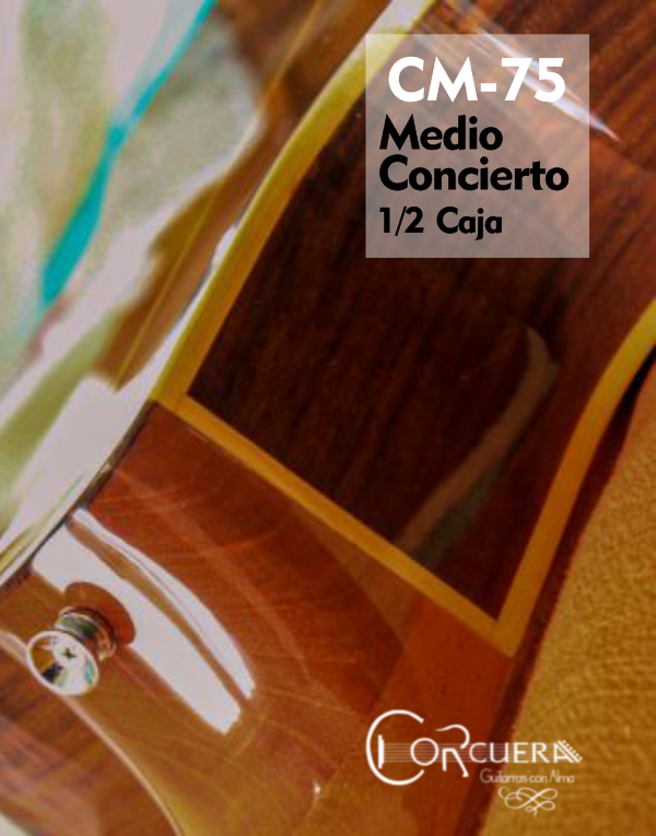 Producto - CM-75 Guitarra Clásica Medio Concierto 1/2 Caja con corte - 3