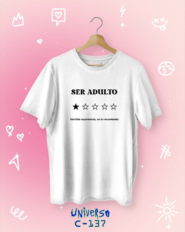 Producto - Remera "Ser adulto"