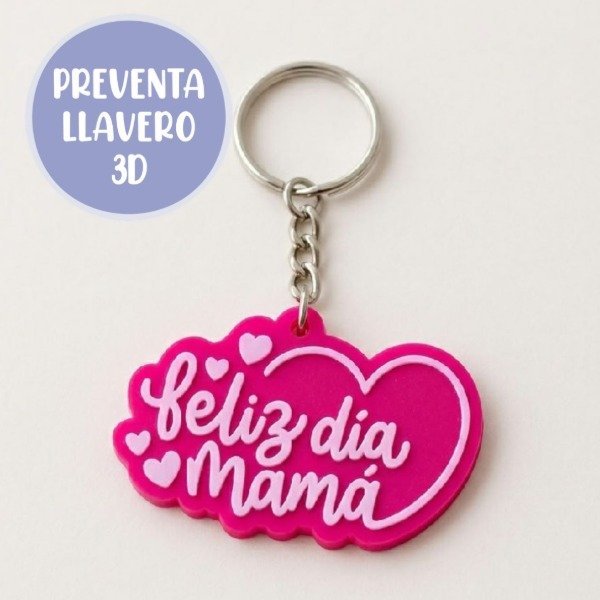 Producto - Llavero 3D - Dia de la Madre - 3