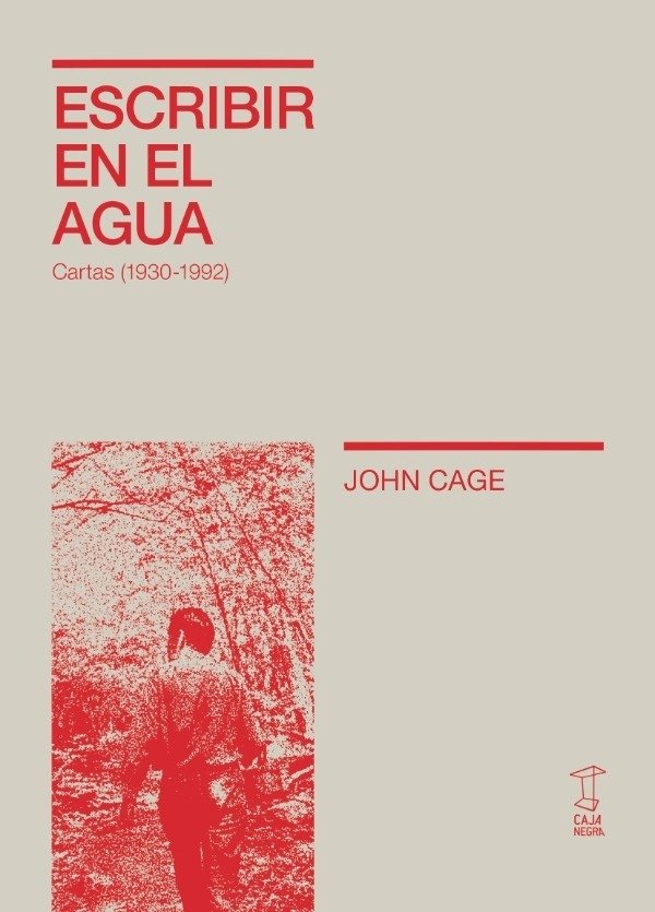 Producto - Escribir en el agua (Cartas 1930-1992) - John Cage