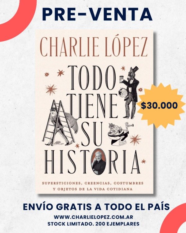 Producto - PRE VENTA - Todo tiene su historia - ENVIO GRATIS A TODO EL PAIS (Sucursal)