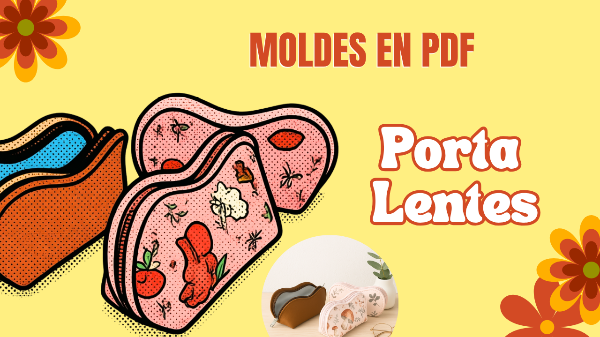 Producto - MOLDES EN PDF - PORTA LENTES