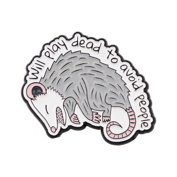 Producto - Pin Will play dead to avoid people