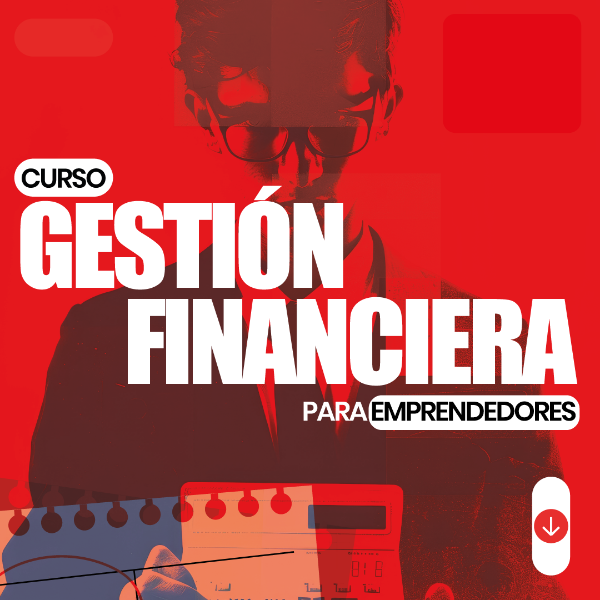 Producto - Gestión Financiera para Emprendedores