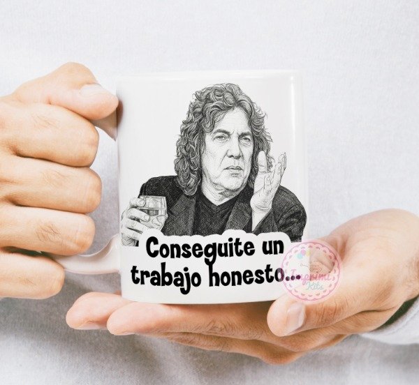 Producto - Plantillas Tazas Conseguite un Trabajo Honesto Pappo Meme sublimar #t648