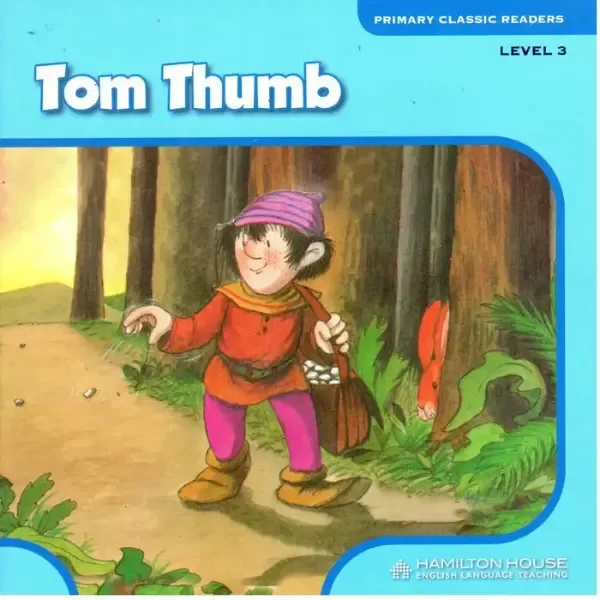 Producto - TOM THUMB Primary Classic Readers Level 3 - Hamilton - 9789925310586