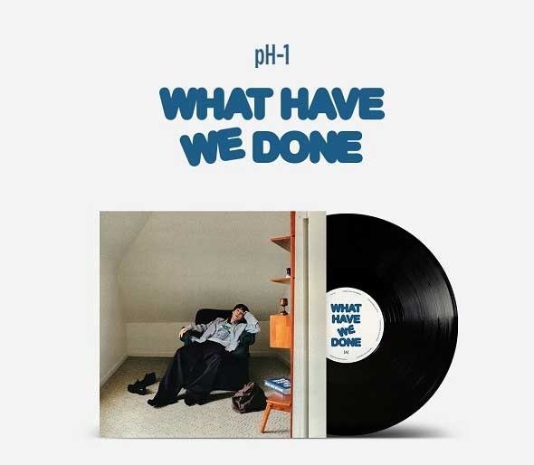 Producto - pH-1 WHAT HAVE WE DONE VINILO VER (LP)