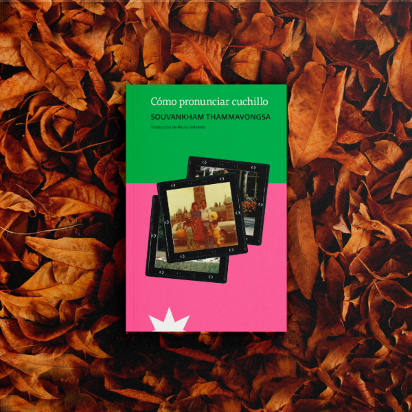 Producto - Cómo pronunciar cuchillo - Souvankham Thammavongsa