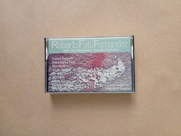 Producto - New York Sessions Trabajos porteños - Roberto Fats Fernandez - Melopea 1989