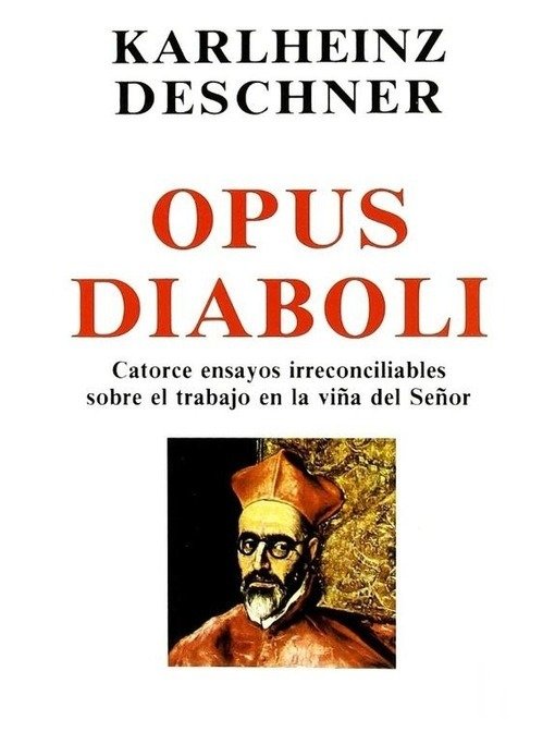 Producto - Opus diaboli - Karlheinz Deschner