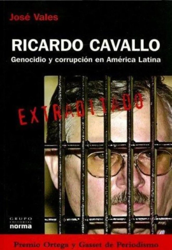 Producto - RICARDO CAVALLO. GENOCIDIO Y CORRUPCIÓN EN AMÉRICA LATINA - JOSÉ VALES