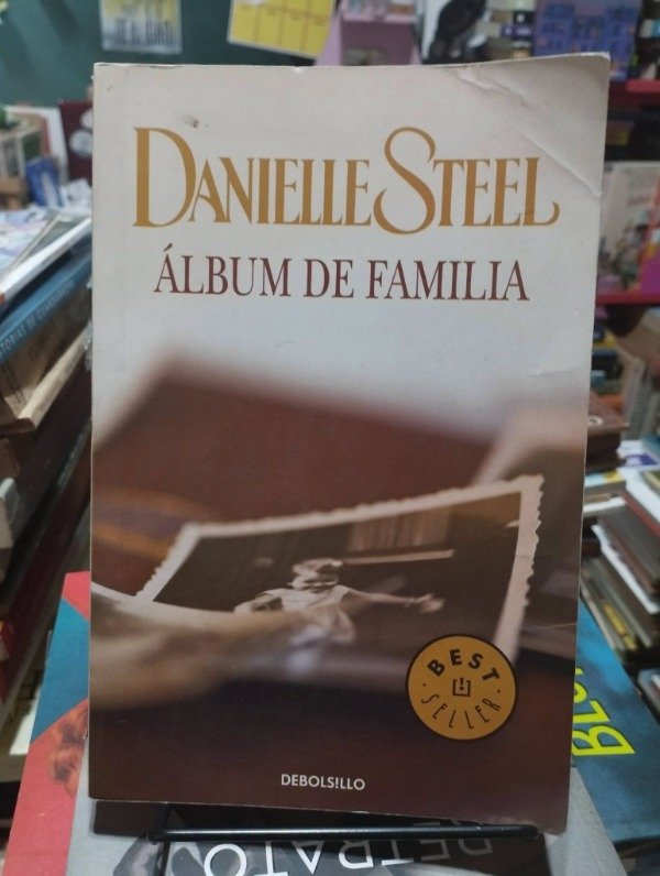Producto - ÁLBUM DE FAMILIA - Danielle Steel / DeBolsillo