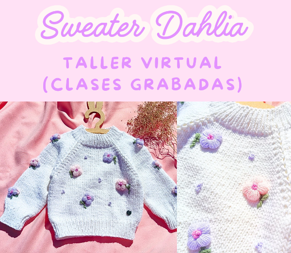 Producto - Taller Virtual Sweater Dahlia