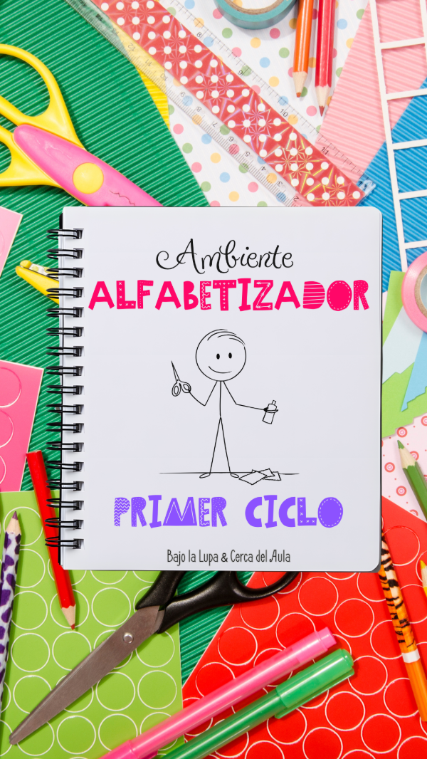Producto - Ambiente Alfabetizador Primer Ciclo