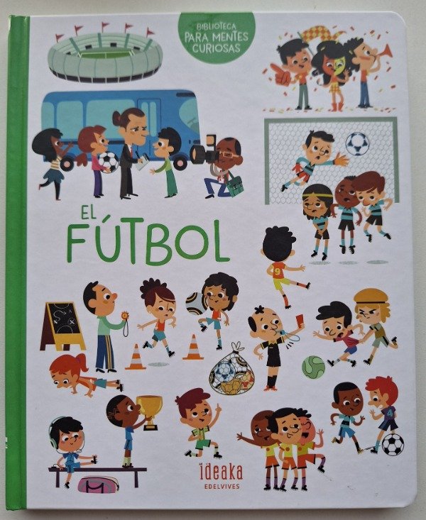 Producto - El Fútbol. Biblioteca para mentes curiosas.