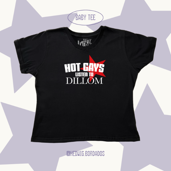 Producto - Baby Tee "Hot Gays Listen To DILLOM"
