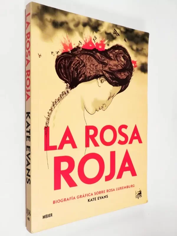 Producto - Kate Evans - La Rosa Roja Biografía Gráfica Rosa Luxemburgo