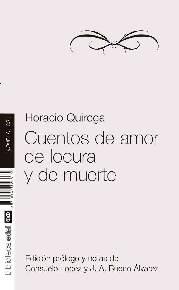 Producto - CUENTOS DE AMOR DE LOCURA Y DE MUERTE - HORACIO QUIROGA