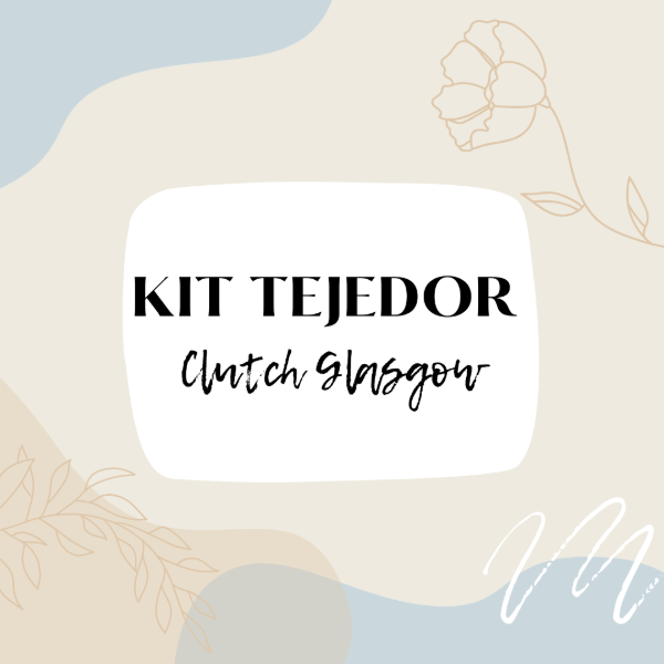 Producto - KIT TEJEDOR - clutch GLASGOW - 0