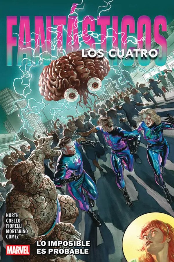 Producto - PRE-VENTA: LOS CUATRO FÁNTASTICOS DE R.NORTH 03: LO IMPOSIBLE ES PROBABLE