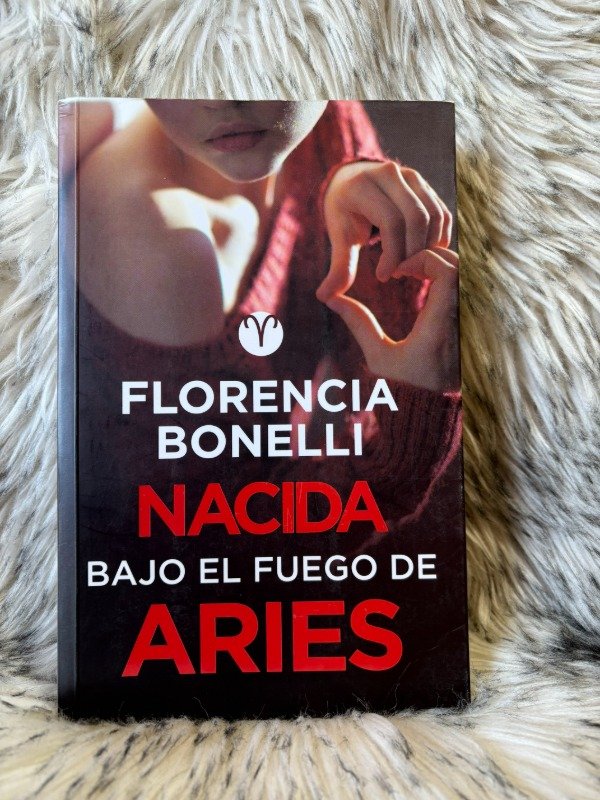 Producto - NACIDA BAJO EL FUEGO DE ARIES - FLORENCIA BONELLI