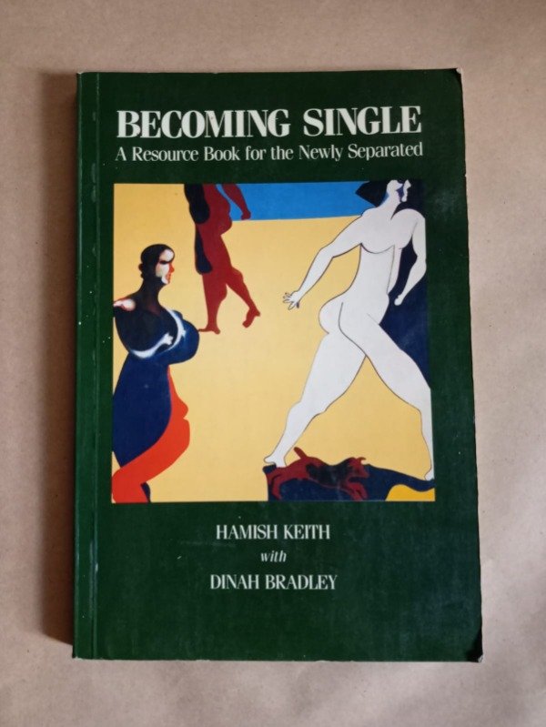 Producto - Becoming single - Hamish Keith / Dinah Bradley - Century Hutchinson 1988