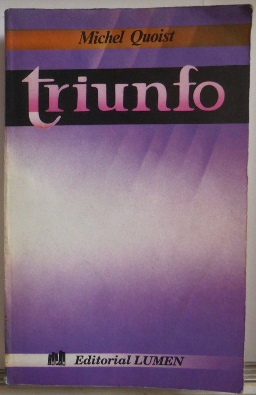 Producto - TRIUNFO - MICHEL QUOIST - LUMEN - 1997