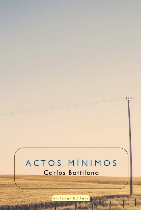 Producto - Actos mínimos - Carlos Battilana