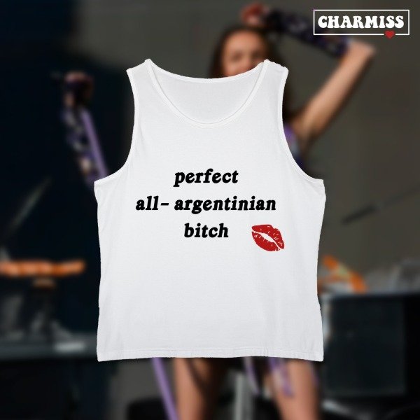 Tank top perfect all argentinian Bitch