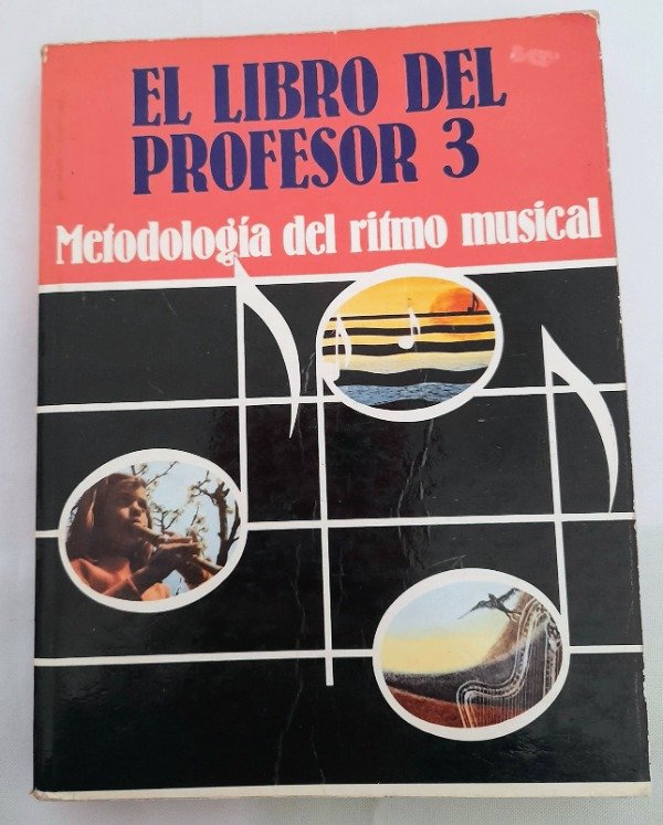 Producto - El Libro Del Profesor 3 - Metodología Del Ritmo Musical